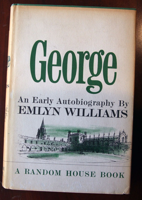 GEORGE An Early Autobiography by Emlyn Williams 1961 HC/DJ 2nd Printing VINTAGE