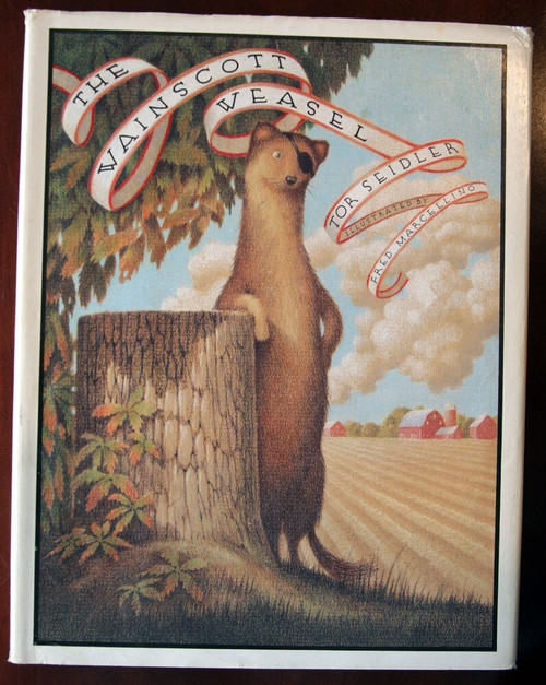 The Wainscott Weasel by Tor Seidler & Fred Marcellino 1993 First Edition HC/DJ