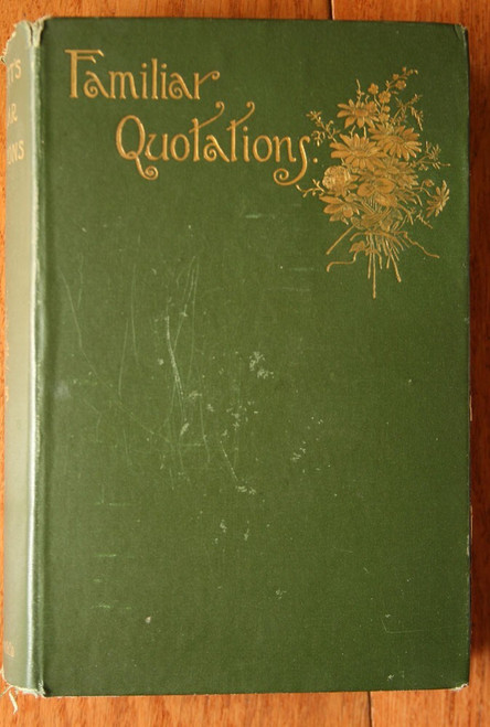 Familiar Quotations by John Bartlett 1891 Ninth Edition Antique Hardcover Book