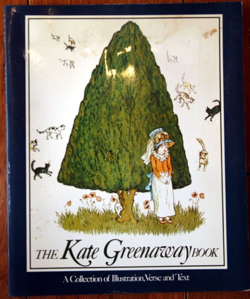 THE KATE GREENAWAY BOOK by Bryan Holme 1976 Paperback