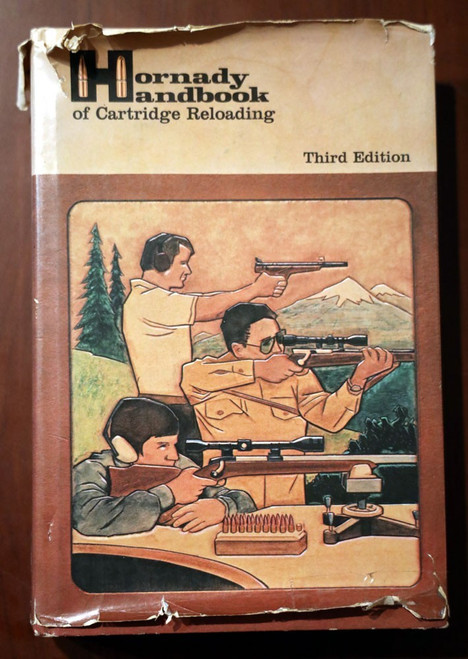 HORNADY HANDBOOK of Cartridge Reloading 3rd Edition HC/DJ 1982 Rifle/Pistol/Gun