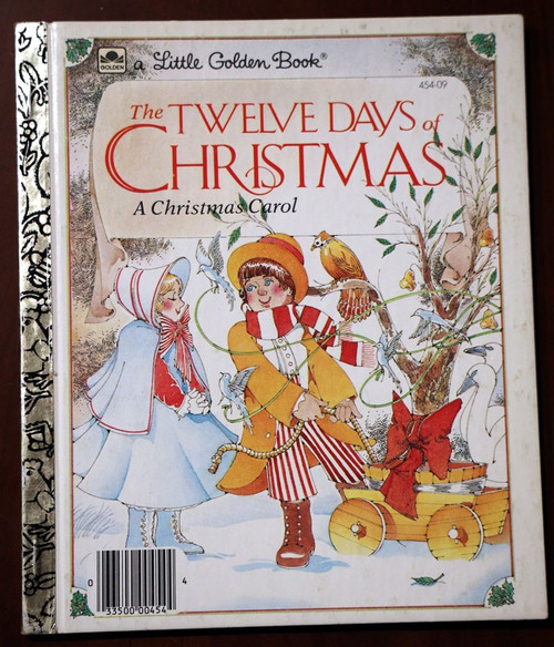 The Twelve Days of Christmas: A Christmas Carol 1983 Vintage Little Golden Book