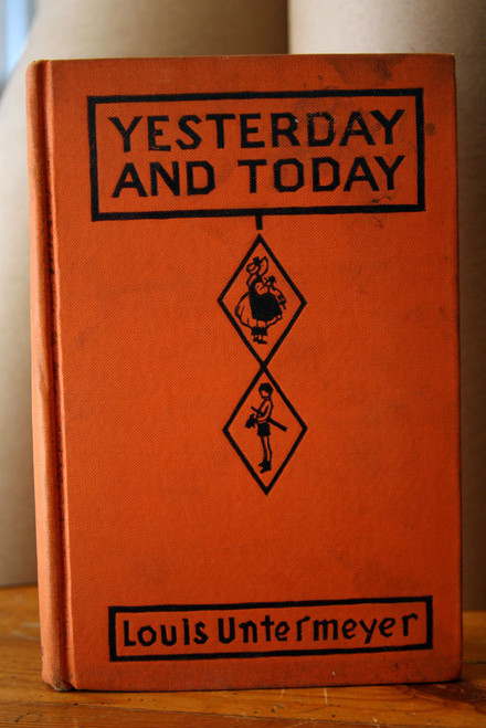 Yesterday and Today: A Collection of Verse by Louis Untermeyer 1927 EDNA REINDEL