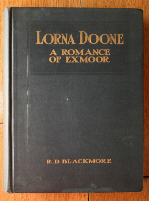 LORNA DOONE R.D. Blackmore 1928 Milton Bradley Harold Brett Illustrator SIGNED