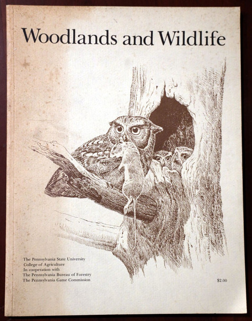Woodlands and Wildlife NED SMITH Illustrations 1979 Penn State University Book