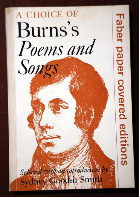 A Choice of BURNS'S POEMS AND SONGS Sydney Goodsir Smith 1966 Faber Paperback
