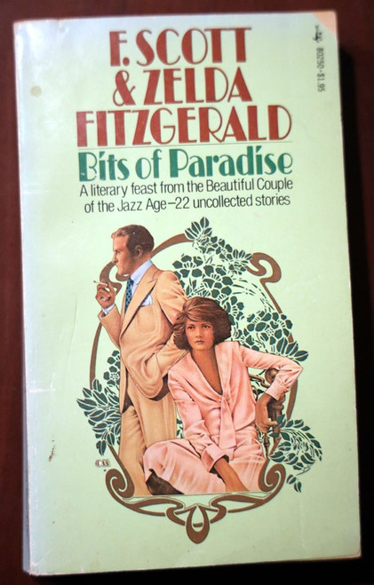 BITS OF PARADISE F. Scott & Zelda Fitzgerald 1976 Vintage Pocket Books Paperback
