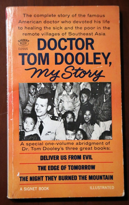 DOCTOR TOM DOOLEY My Story 1964 1st Signet Paperback Southeast Asia Doctor Story