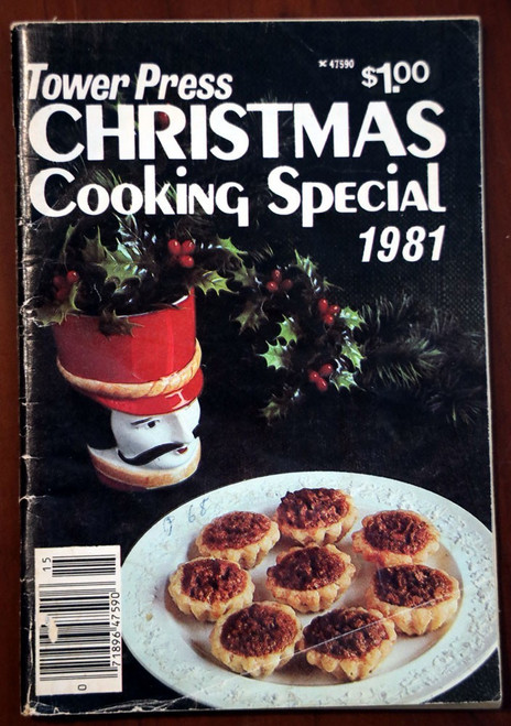 Tower Press Christmas Cooking Special 1981 Holiday Cookbook RECIPES Vintage