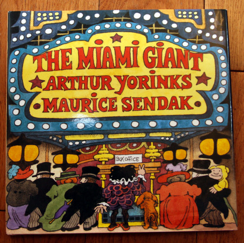 The Miami Giant by Arthur Yorinks & Maurice Sendak 1995 HC/DJ 1st First Edition