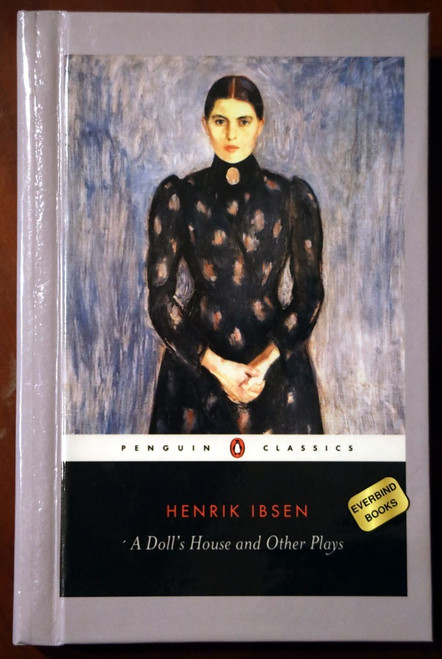A Doll's House and Other Plays by Henrik Ibsen Everbind Books Hardcover PENGUIN