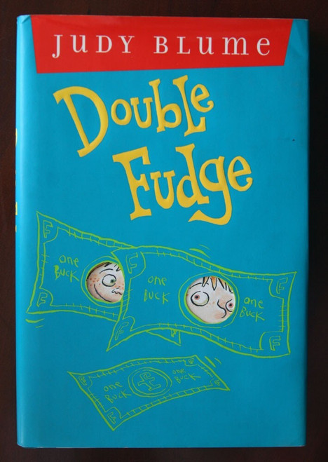 Double Fudge by Judy Blume 2002 HC/DJ First Scholastic Printing Hardcover