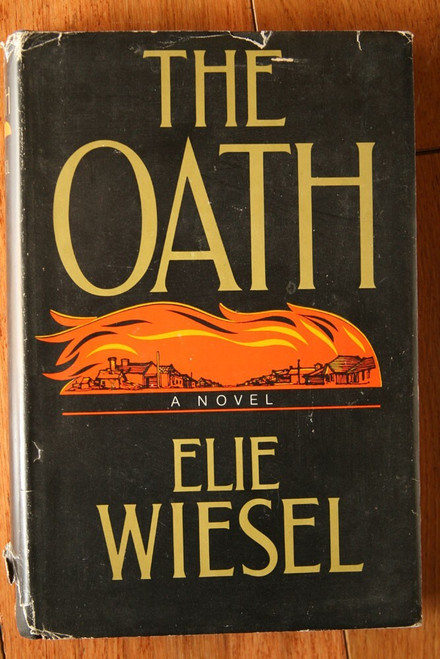 THE OATH by Elie Wiesel 1973 HC/DJ Book Club Edition BCE Vintage Novel