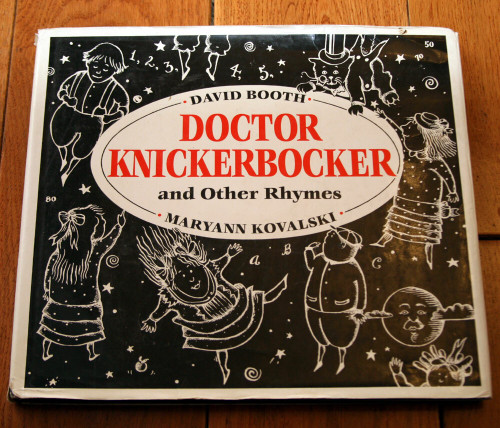 DOCTOR KNICKERBOCKER and Other Rhymes by David Booth & Maryann Kovalski 1993 1st