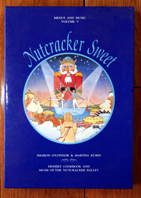 NUTCRACKER SWEET Menus and Music Vol. V - Dessert Menu Cookbook + Cassette 1992