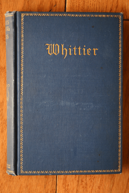Poems of John G. Whittier c. 1880 A.L. Burt Antique Book With Explanatory Notes