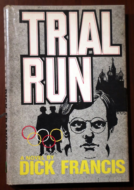 TRIAL RUN: A Novel by Dick Francis 1978 HC/DJ Vintage BCE Book Club Edition