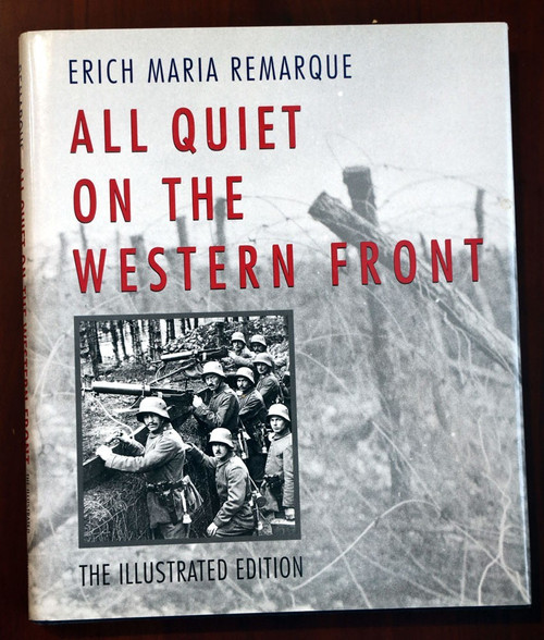 All Quiet on the Western Front ILLUSTRATED EDITION by Erich Maria Remarque  1996