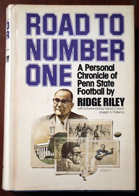 ROAD TO NUMBER ONE: Penn State Football Memoir 1977 1st Edition JOE PATERNO PSU