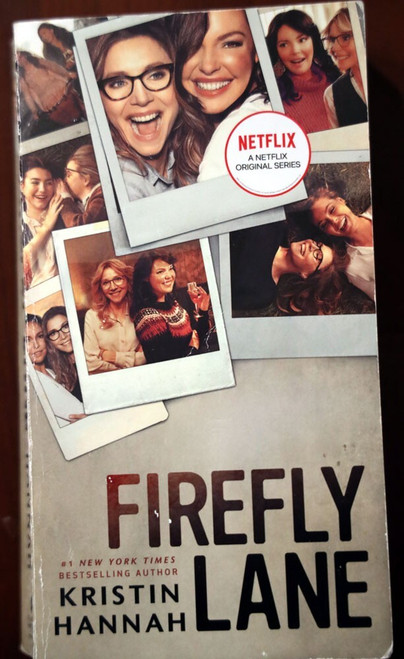 FIREFLY LANE by Kirstin Hannah (2021) Paperback Book NETFLIX Television Series