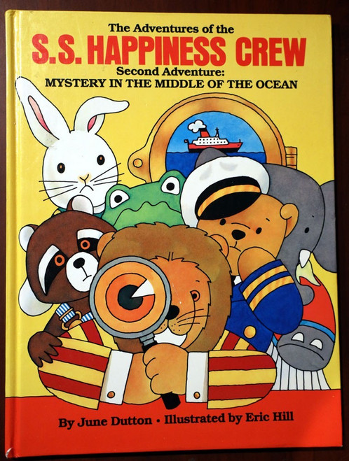 S.S. Happiness Crew MYSTERY IN MIDDLE OF THE OCEAN by June Dutton/Eric Hill 1981
