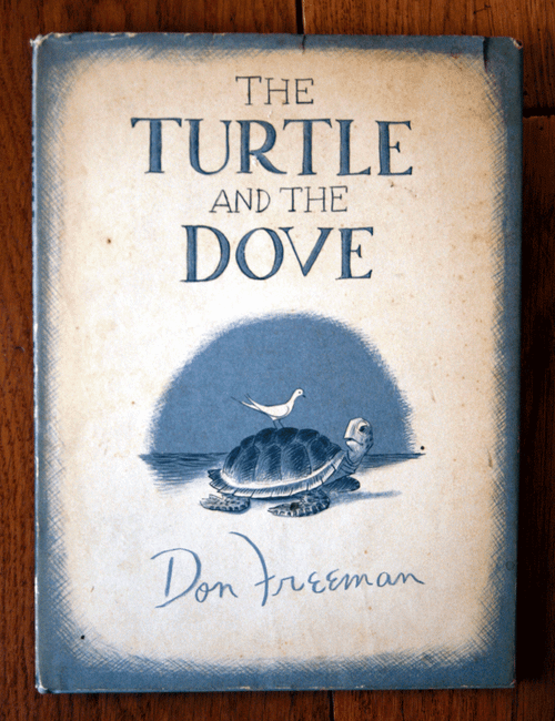 The Turtle and the Dove by Don Freeman SIGNED + ORIGINAL DRAWING 1964 1st HC/DJ