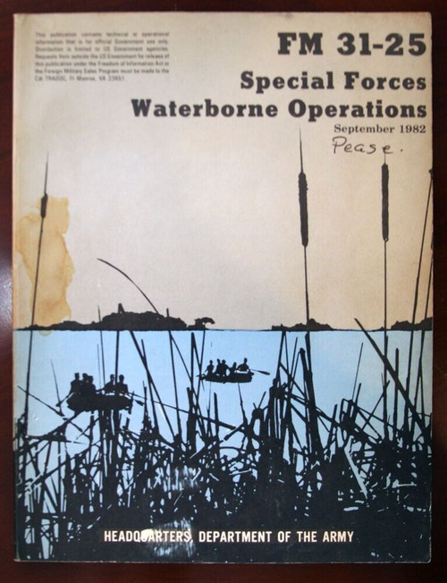 FM 31-25 Special Forces Waterborne Operations September 1982 U.S. Army Guide