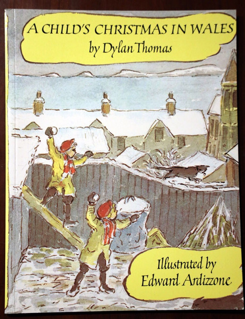 A Child's Christmas in Wales by Dylan Thomas & Edward Ardizzone 2008 Paperback