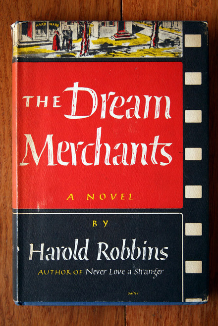 The Dream Merchants: A Novel by Harold Robbins 1959 1st First Edition HC/DJ