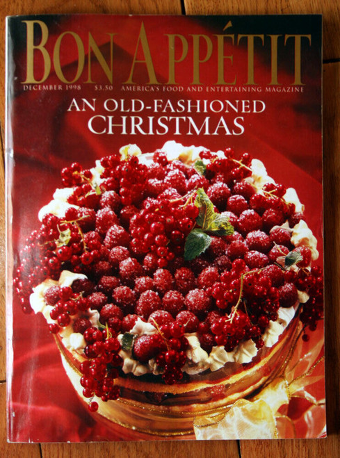 BON APPETIT December 1998 An Old-Fashioned Christmas America's Food Magazine