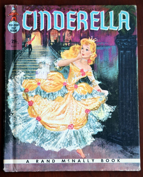 CINDERELLA Katharine Lee Bates/Endres/Neebe 1959 Rand McNally Tip Top Elf #8644