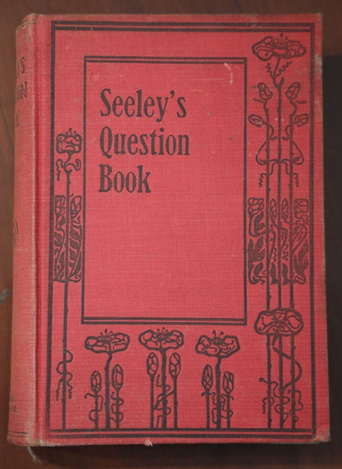 Seeley's Question Book by Levi Seeley/Nellie Pettigrew 1905 F.A. Owen EDUCATION