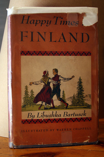 HAPPY TIMES IN FINLAND by Libushka Bartusek 1941 1st Edition AUTHOR SIGNED HC/DJ