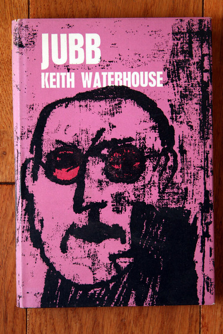 JUBB by Keith Waterhouse 1963 First Edition U.K. HC/DJ Vintage Novel Very Nice!