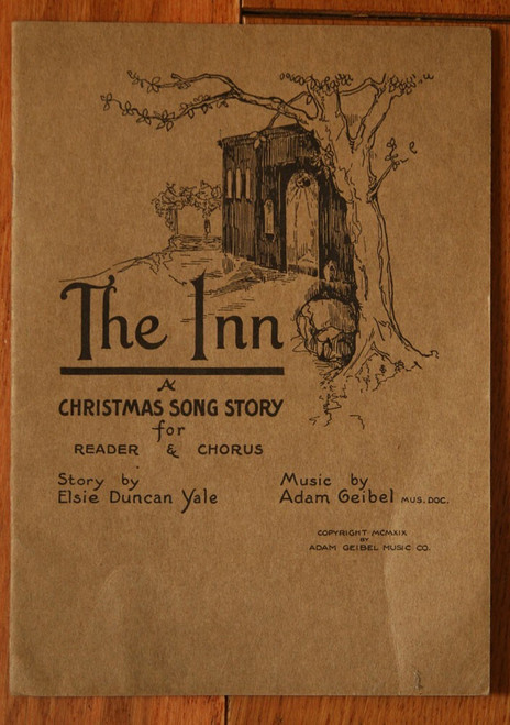 The Inn: A Christmas Song Story Elsie Duncan Yale & Adam Geibel 1919 Music