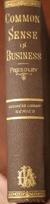 Common Sense in Business by Edwin T. Freedley 1879 Antique Book Philosophy RARE