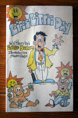 Life's Little Day by Eddie Bowman SIGNED 1992 Religious Quotes