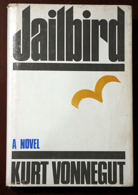 JAILBIRD Kurt Vonnegut 1979 First Edition 1st Printing Hardcover HC/DJ Delacorte