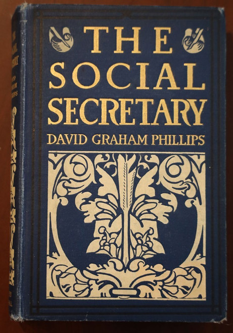 The Social Secretary by David Graham Phillips 1905 Illustrated Antique Book