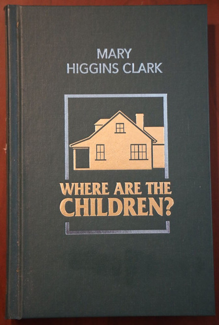 WHERE ARE THE CHILDREN Mary Higgins Clark IMPRESS The Best Mysteries of All Time