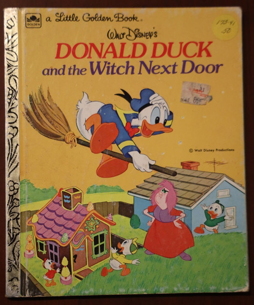 Walt Disney's DONALD DUCK AND THE WITCH NEXT DOOR 1974 Little Golden Book LGB