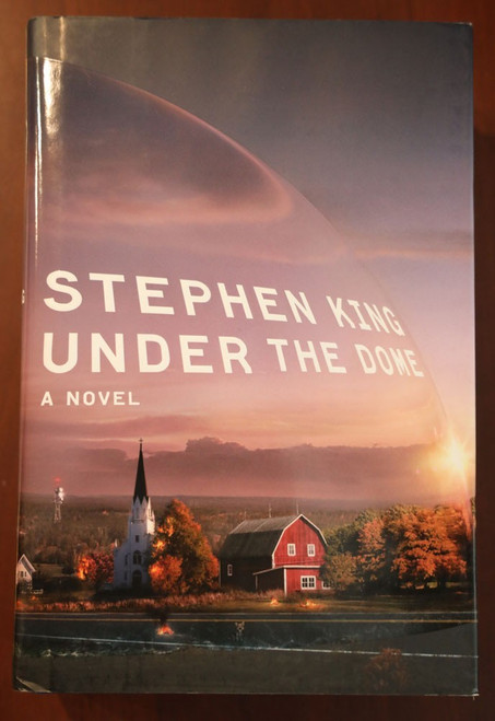 UNDER THE DOME Stephen King Novel First Edition 1st Printing Hardcover DJ Horror
