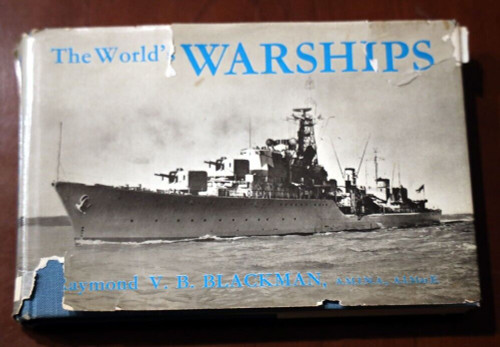 The World's Warships by Raymond V.B. Blackman HC/DJ 1957 Battleships, Cruisers +