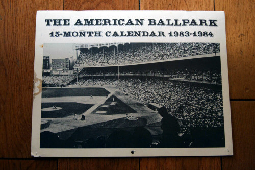 The American Ballpark 15-Month Calendar 1983-1984 NATIONAL BASEBALL HALL OF FAME