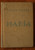 MARIA by JORGE ISACCS 1926 D.C. Heath Spanish-American Series ILLUSTRATED Balmer