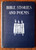 BIBLE STORIES AND POEMS by Wilbur F. Crafts 1915 Students' Presentation Edition