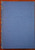 SIXES AND SEVENS by O. Henry 1911 Vintage Blue Hardcover - The Complete Edition