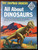 All About Dinosaurs by Roy Chapman Andrews 1953 HC/DJ 5th Printing VINTAGE BOOK
