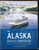 The ALASKA Cruise Companion by Rachel Cartwright SEALED/NEW Princess Cruises AK