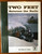 TWO FEET BETWEEN THE RAILS Volume I Early Years by Robert C. Jones 1979 Railroad